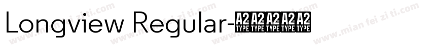 Longview Regular字体转换